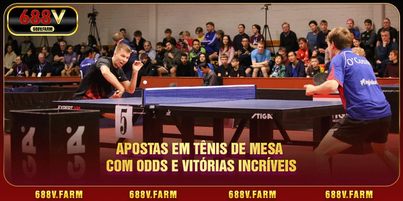 Apostas Em Tênis De Mesa Com Odds E Vitórias Incríveis
