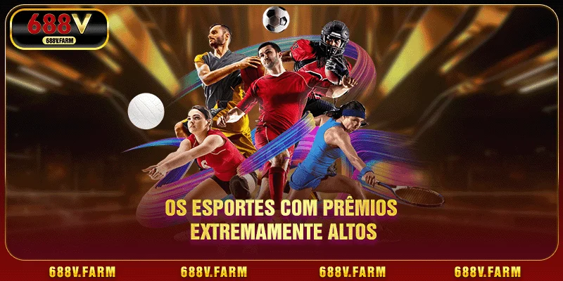 Os esportes com prêmios extremamente altos