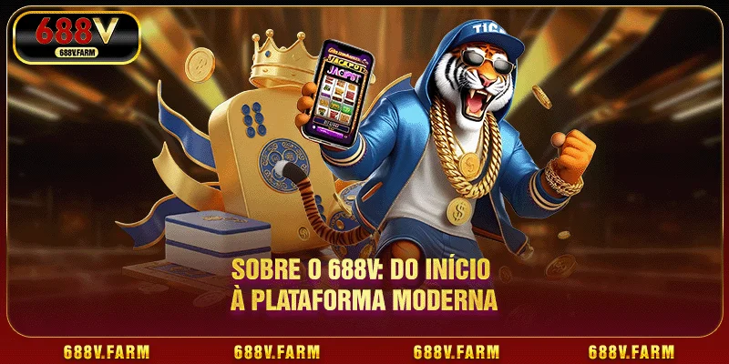 Sobre o 688V: do início à plataforma moderna